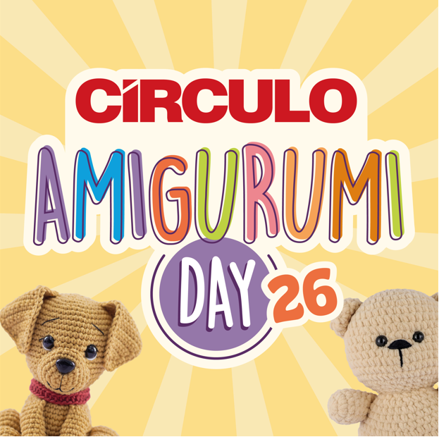 Amigurumi Day 2026: celebre com a Círculo!